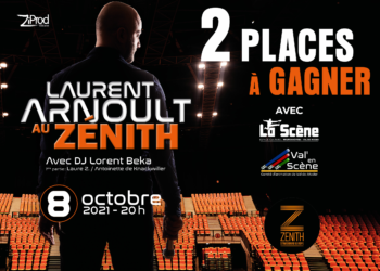 Gagner vos places pour Laurent Arnoult au Zénith